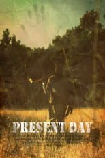 Poster for Present Day