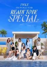 Poster for TWICE WORLD TOUR [READY TO BE] in Japan Special