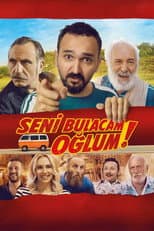 Poster for Seni Bulacam Oğlum!