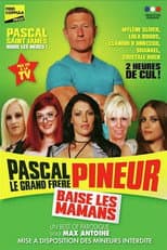 Poster for Pascal, le Grand Frère Pineur Baise les Mamans