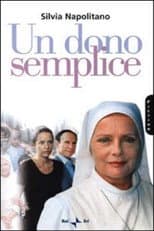 Poster for Un dono semplice