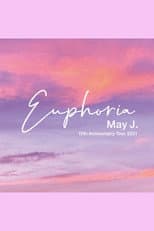 Poster for May J. 15th Anniversary Tour 2021 - Euphoria - 2021.9.26 at Zepp DiverCity