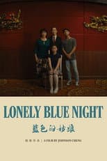 Poster for Lonely Blue Night