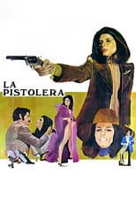 Poster for La pistolera