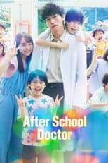 Poster for After School Doctor