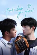 Poster for Feel What You Feel
