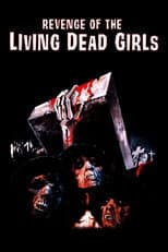 Poster for Revenge of the Living Dead Girls