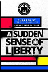 Poster for PROGRESS Chapter 37: A Sudden Sense Of Liberty