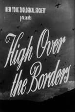 Poster for High Over the Borders