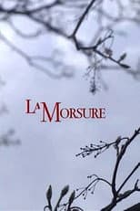 Poster for La Morsure