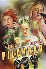 Poster for Semolina Pilchard
