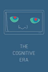 Poster for The Cognitive Era