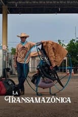 Poster for The Transamazonica: Between Heaven and Earth