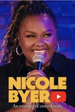 Poster for Nicole Byer: An Evening of Crowd Work - Part Two