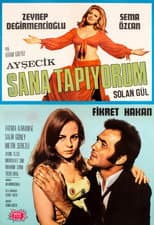 Poster for Sana Tapıyorum