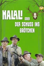 Poster for Halali oder Der Schuß ins Brötchen