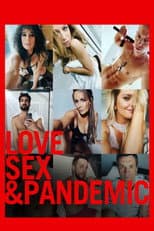 Poster for Love, Sex and Pandemic
