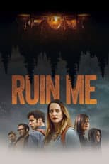 Poster for Ruin Me