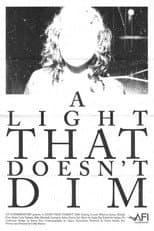 Poster for A Light That Doesn't Dim