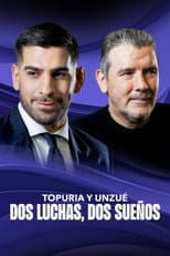 Poster for Topuria y Unzué. Dos luchas, dos sueños