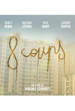 Poster for 8 coups