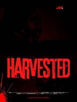 Poster for Harvested