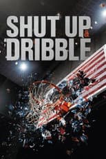 Poster for Shut Up and Dribble