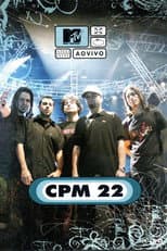 Poster for MTV ao Vivo: CPM 22