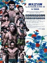 Poster for RIZIN LANDMARK 8 in SAGA