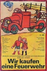 Poster for We Buy a Fire Truck