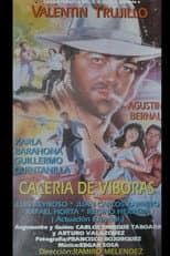Poster for Caceria de Viboras