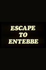 Poster for Escape to Entebbe