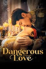 Poster for Dangerous Love