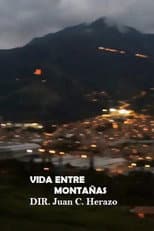 Poster for Vida entre montañas