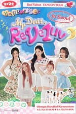 Poster for Red Velvet - 2024 Fancon Tour 'Happiness: My Dear, ReVe1uv' in Seoul