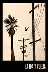Poster for La Ida Y Vuelta