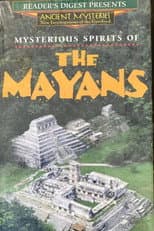 Poster for Mysterious Spirits of the Mayans