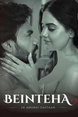 Poster for Beinteha - Ek Anokhi Dastaan