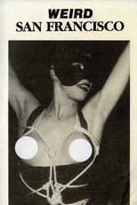 Poster for Charles Gatewood's Weird San Francisco