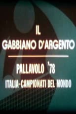 Poster for Il Gabbiano d'Argento - Pallavolo '78 Italia-Campionati del Mondo