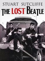 Poster for Stuart Sutcliffe: The Lost Beatle
