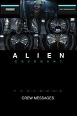 Poster for Alien: Covenant – Crew Messages