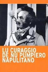 Poster for Lu curaggio de nu pumpiero napulitano