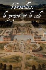 Poster for Versailles' Dirty Secrets