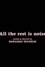 Poster for All the Rest Is Noise