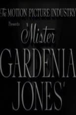 Poster for Mr. Gardenia Jones