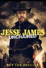 Poster for Jesse James Unchained
