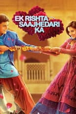 Poster for Ek Rishta Saajhedari Ka