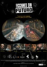Poster for Ficciones sin Futuro