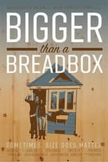 Poster for Bigger Than a Breadbox